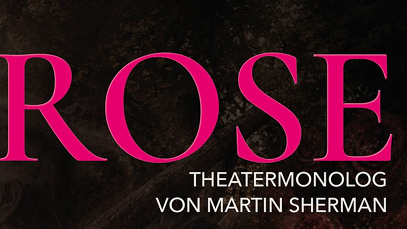 Rose - ein Theatermonolog
